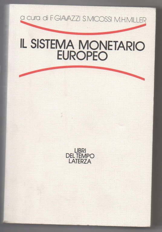 IL SISTEMA MONETARIO EUROPEO (1993)