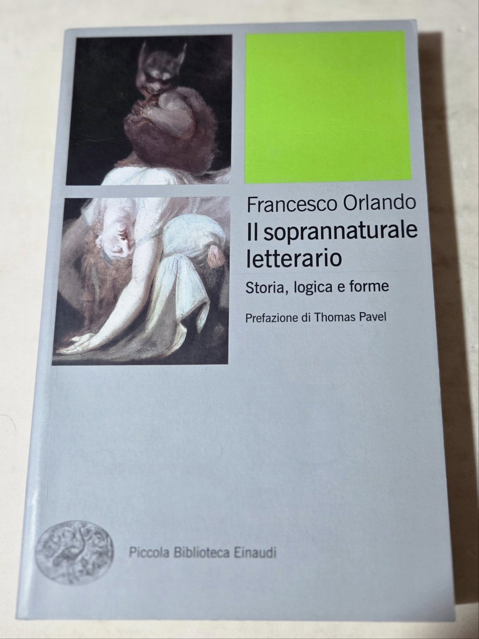 Il soprannaturale letterario : storia, logica e forme