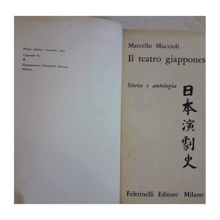 IL TEATRO GIAPPONESE-STORIA E ANTOLOGIA(1962)