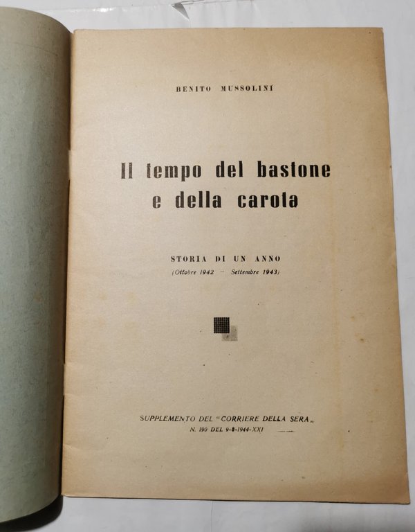 Il tempo del bastone e della carota - Storia di …