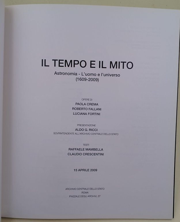 Il Tempo e il Mito-Astronomia- L'Uomo e l'Universo (1609-2009)