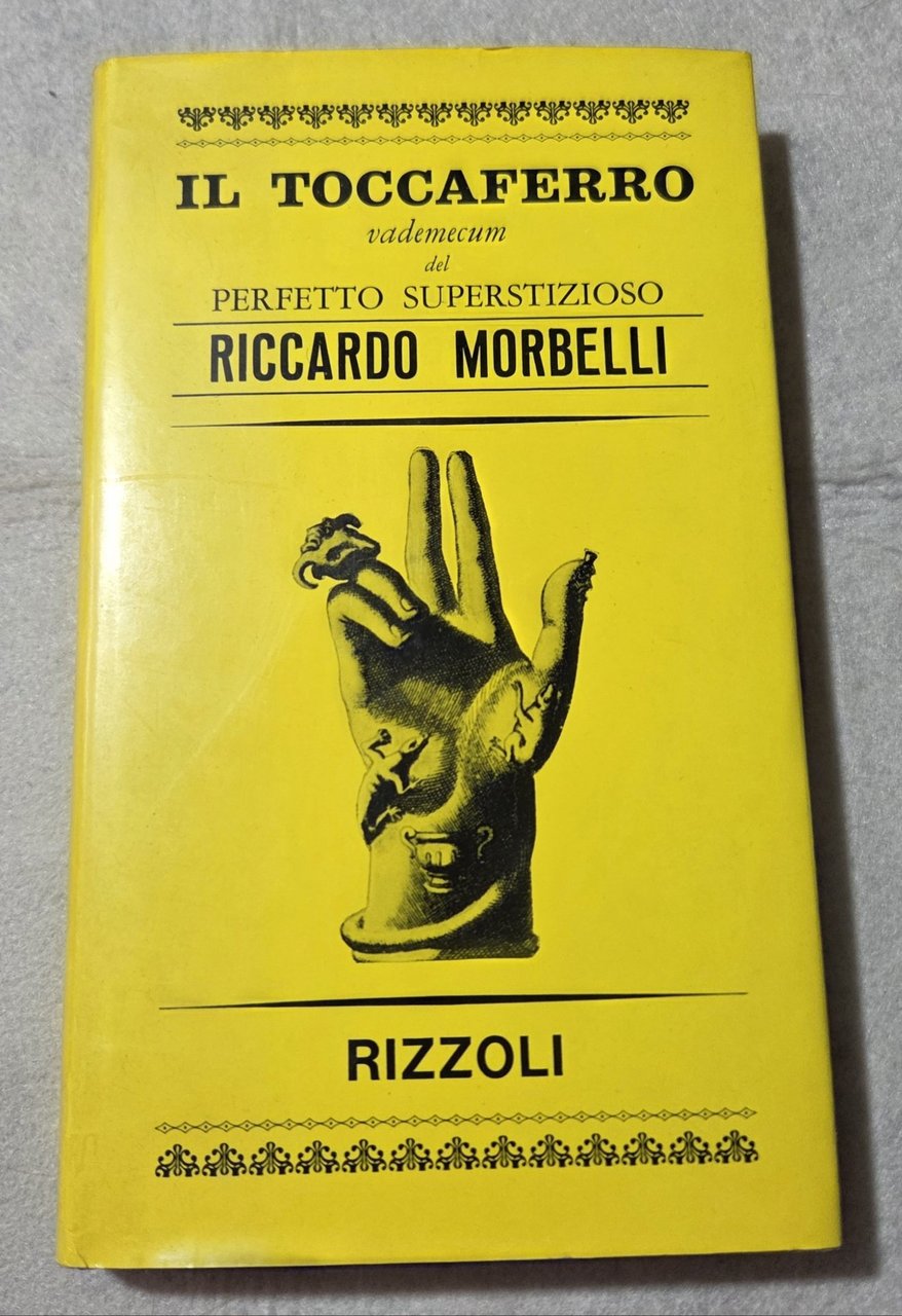 Il toccaferro - Vademecum del perfetto superstizioso | Immagine principale