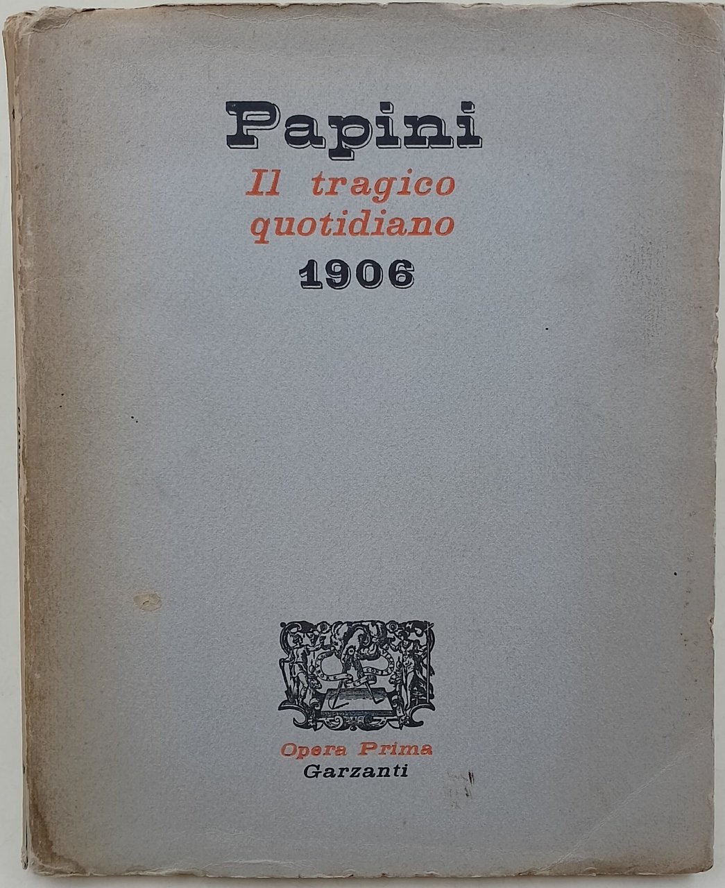 Il Tragico quotidiano 1906