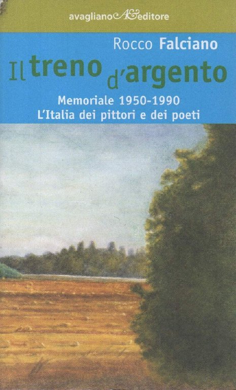 IL TRENO D'ARGENTO - Memoriale 1950 - 1990. L'Italia dei …