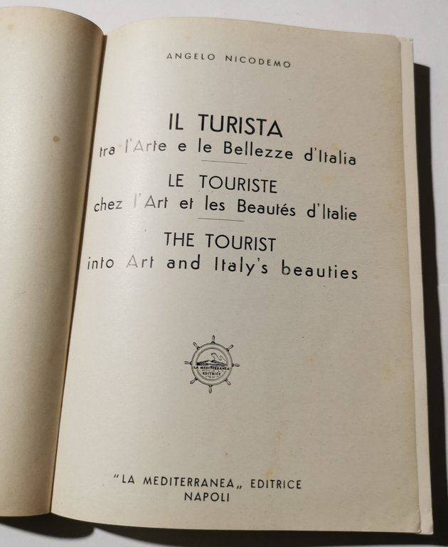 Il turista tra l'Arte e le bellezze d'Italia