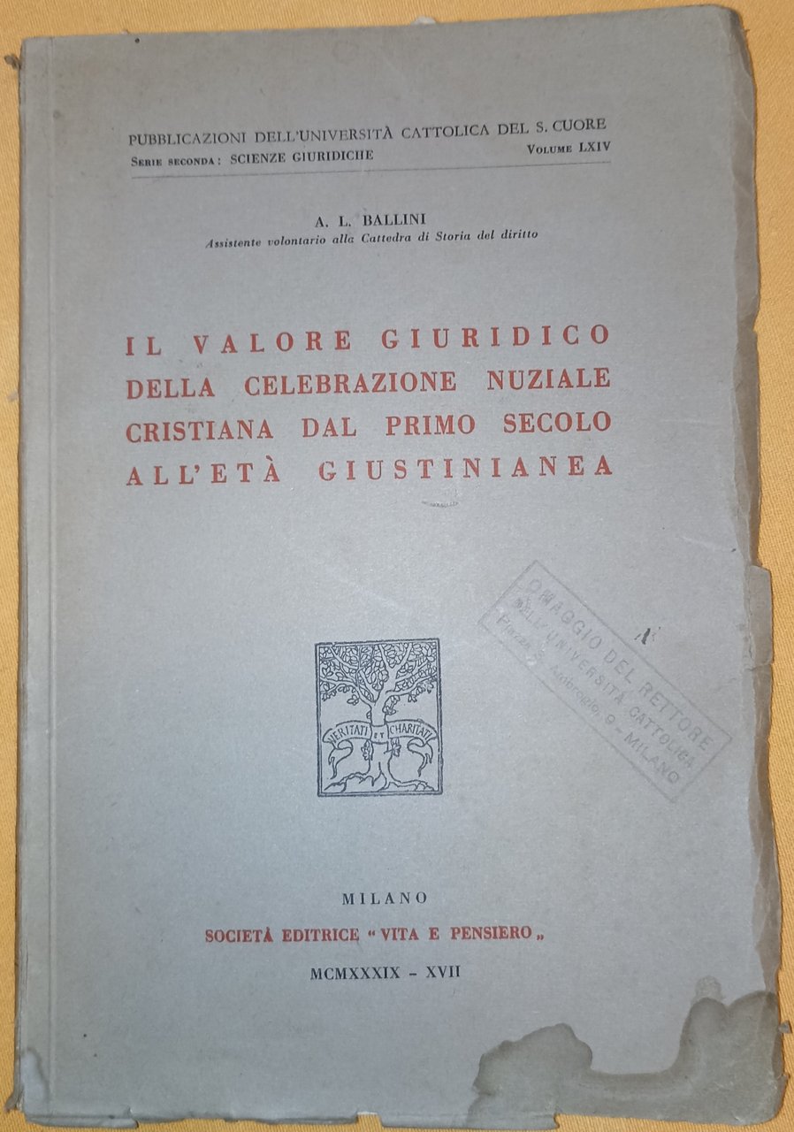 Il valore giuridico della celebrazione nuziale cristiana dal primo secolo …