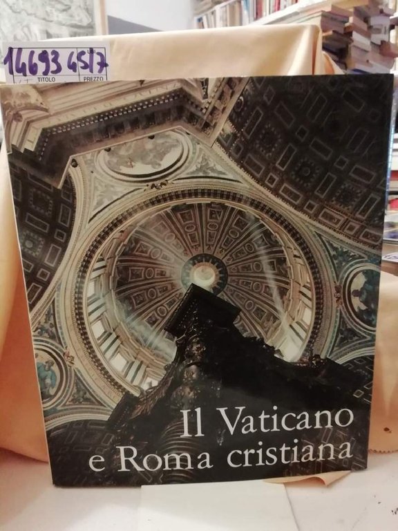 IL VATICANO E ROMA CRISTIANA (1975)