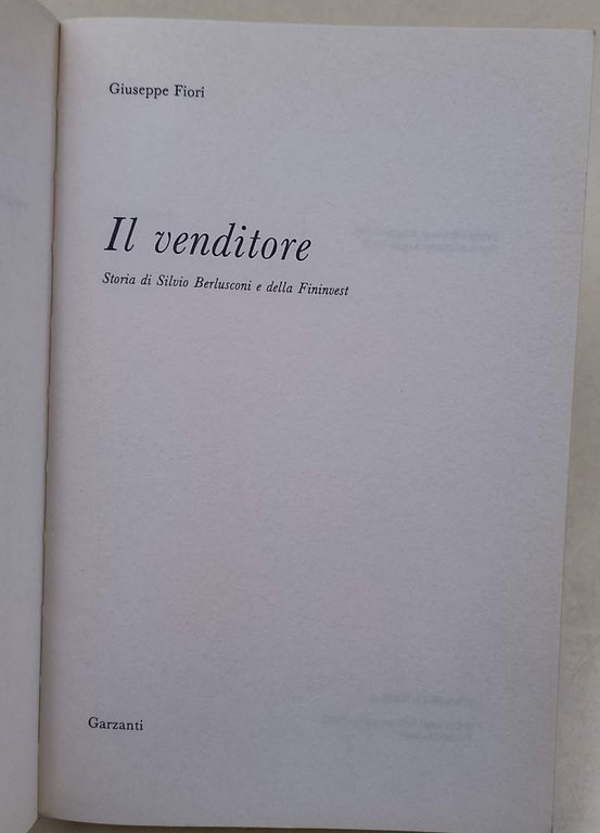 IL VENDITORE- STORIA DI SILVIO BERLUSCONI E DELLA FININVEST(1995)