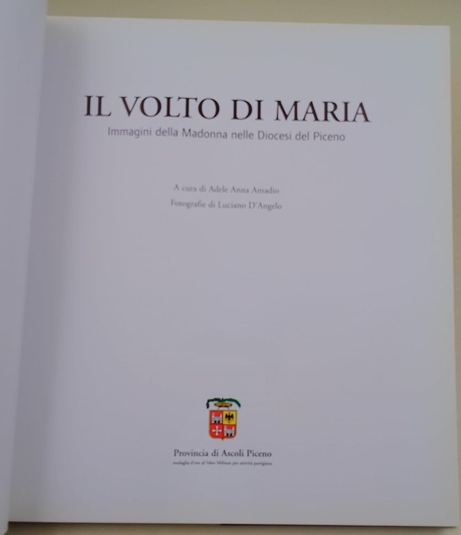 Il volto di Maria-Immagini della Madonna nelle Diocesi del Piceno