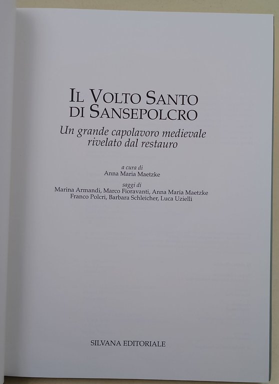 Il volto santo di Sansepolcro-un grande capolavoro medievale rivelato dal …