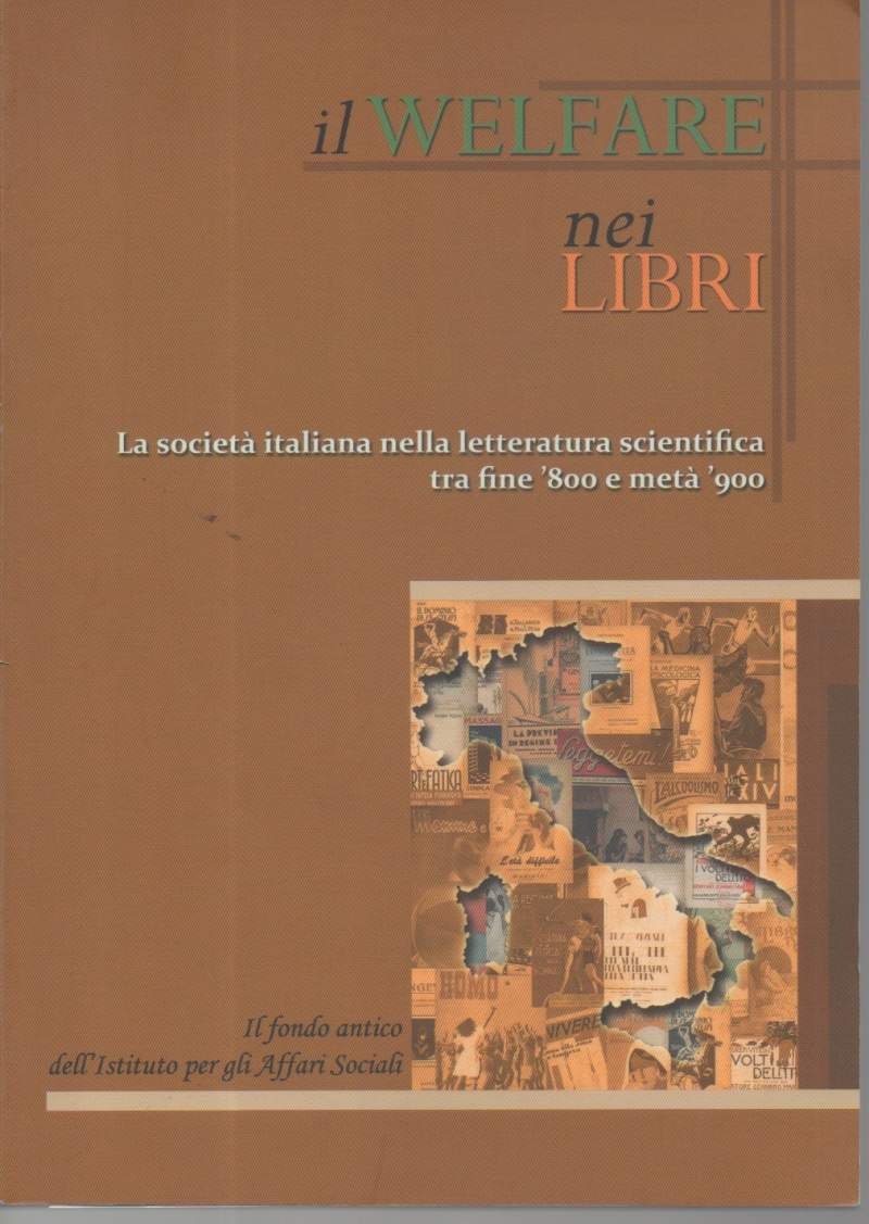 IL WELFARE NEI LIBRI-La cocieta italiana nella letteratura scientifica tra …