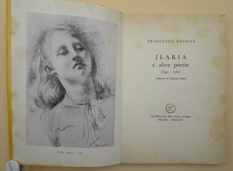 ILARIA E ALTRE POESIE (1942-1962)(1962)