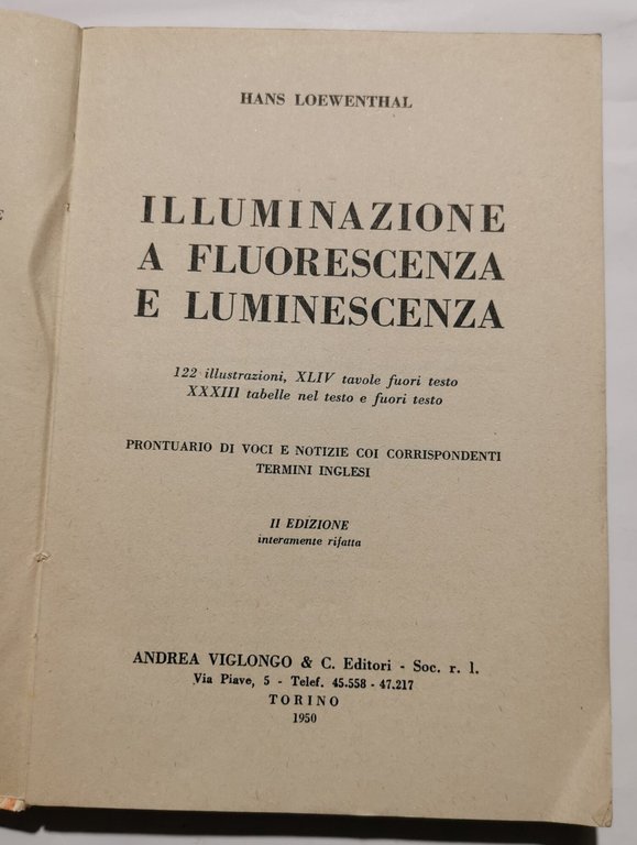 Illuminazione a fluorescenza e luminescenza