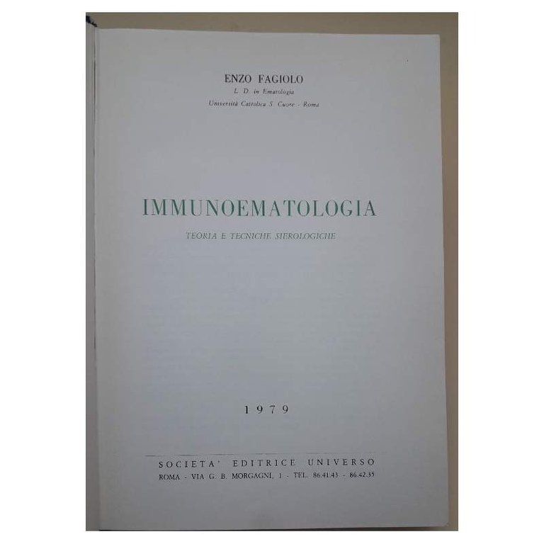 IMMUNOEMATOLOGIA- teoria e tecniche sierologiche(1979)