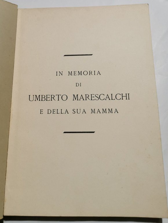 In memoria di Umberto Marescalchi e della sua mamma