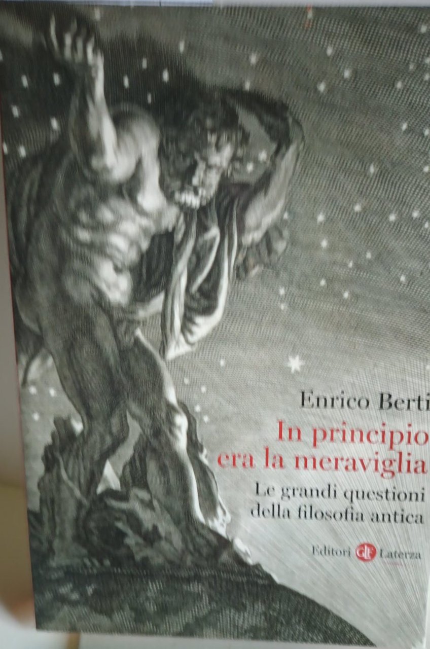 In principio era la meraviglia -l e grandi questioni della …