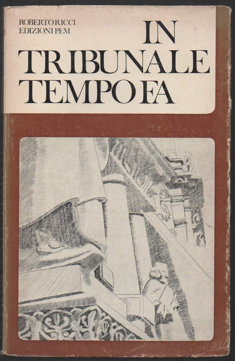 IN TRIBUNALE TEMPO FA (1971)