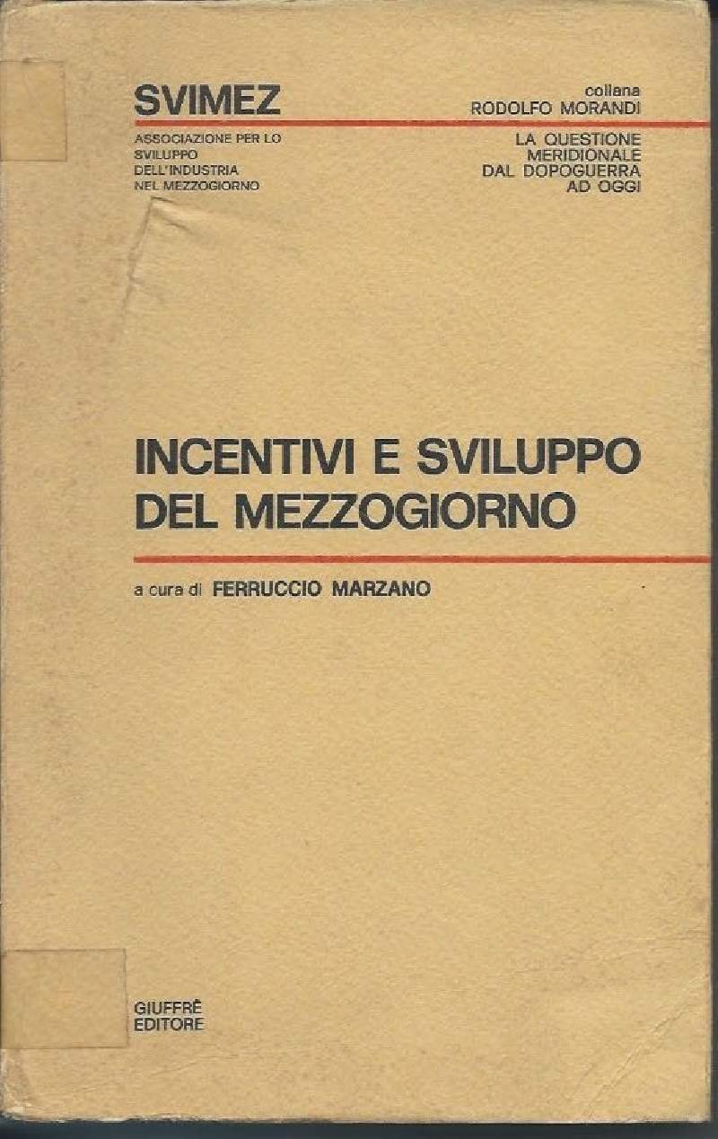 INCENTIVI E SVILUPPI DEL MEZZOGIORNO (1979) | Immagine principale