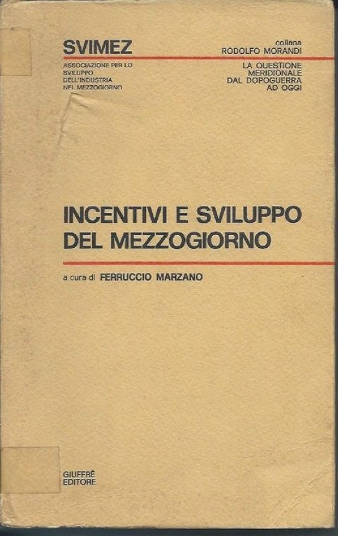 INCENTIVI E SVILUPPI DEL MEZZOGIORNO (1979) | Immagine Gallery 2