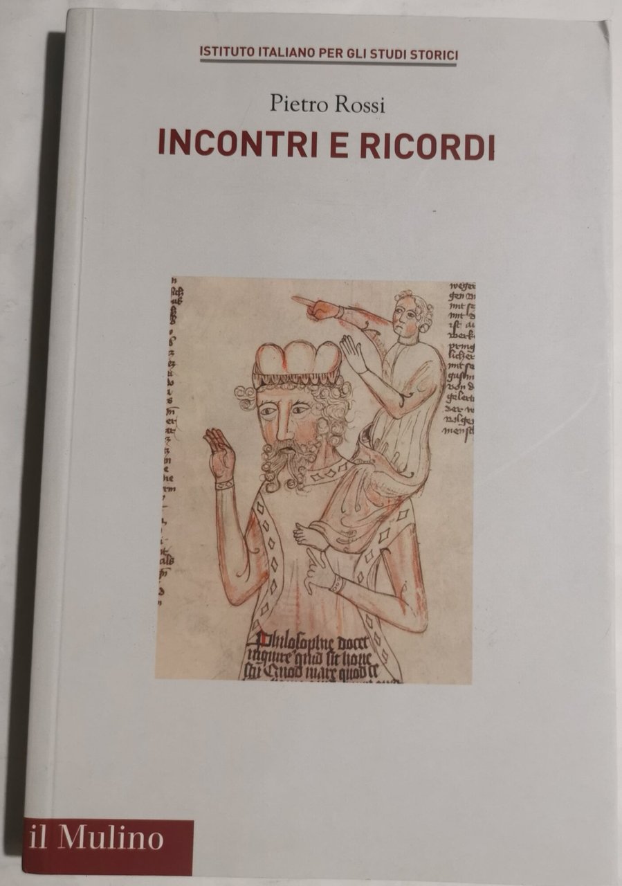 Incontri e ricordi