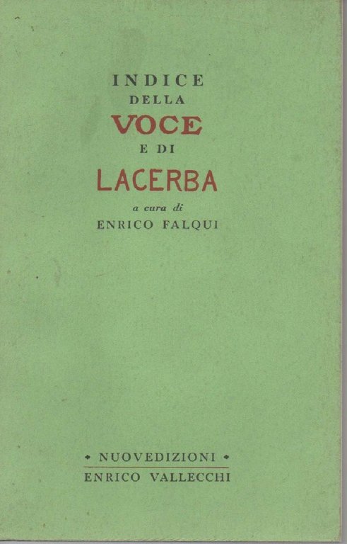 INDICE DELLA VOCE E DI LACERBA (1966) | Immagine Gallery 2