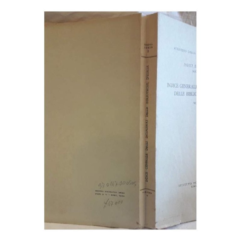 INDICE GENERALE DEGLI INCUNABOLI DELLE BIBLIOTECHE D'ITALIA-vol V- (1972)
