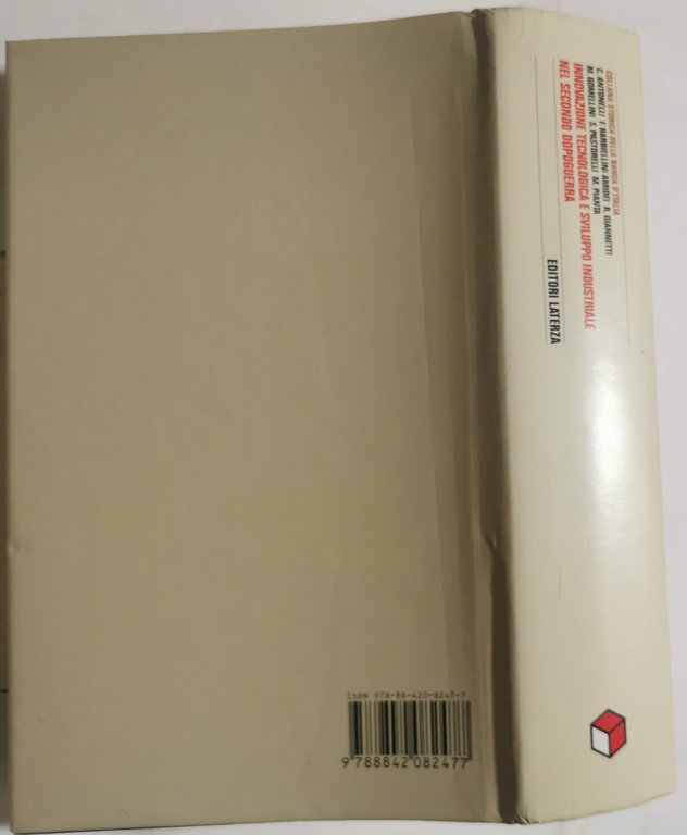 Innovazione tecnologica e sviluppo industriale nel secondo dopoguerra