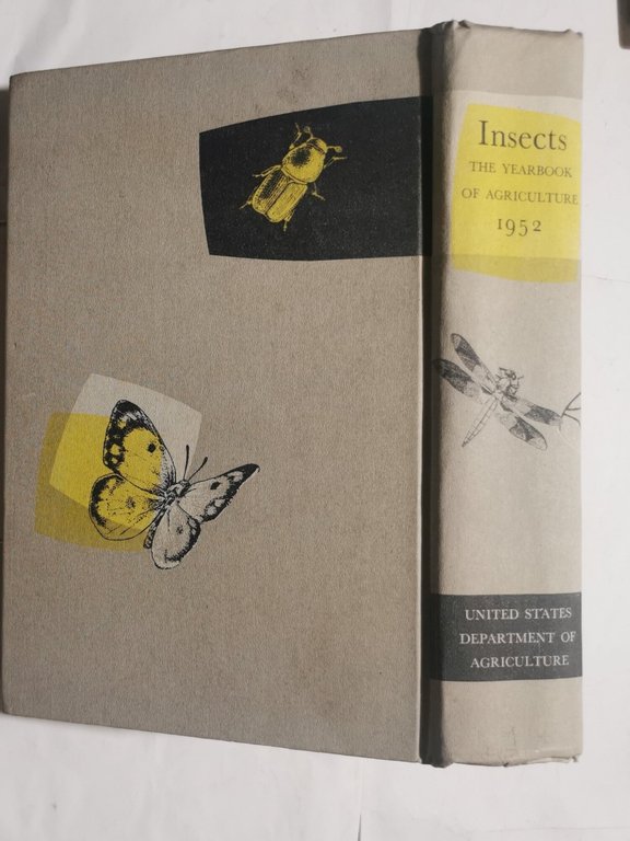 Insects - The Year Book of Agricolture 1952