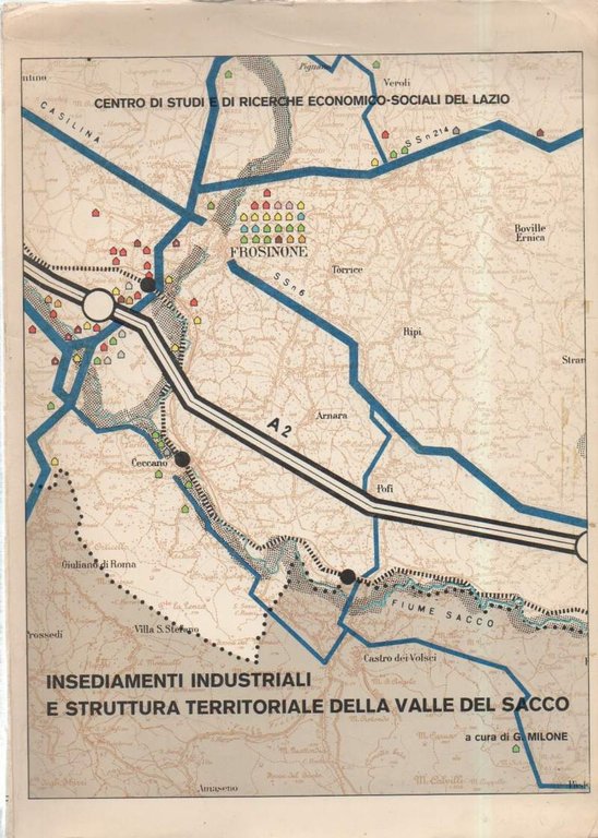 INSEDIAMENTI INDUSTRIALI E STRUTTURA TERRITORIALE DELLA VALLE DEL SACCO (1969)