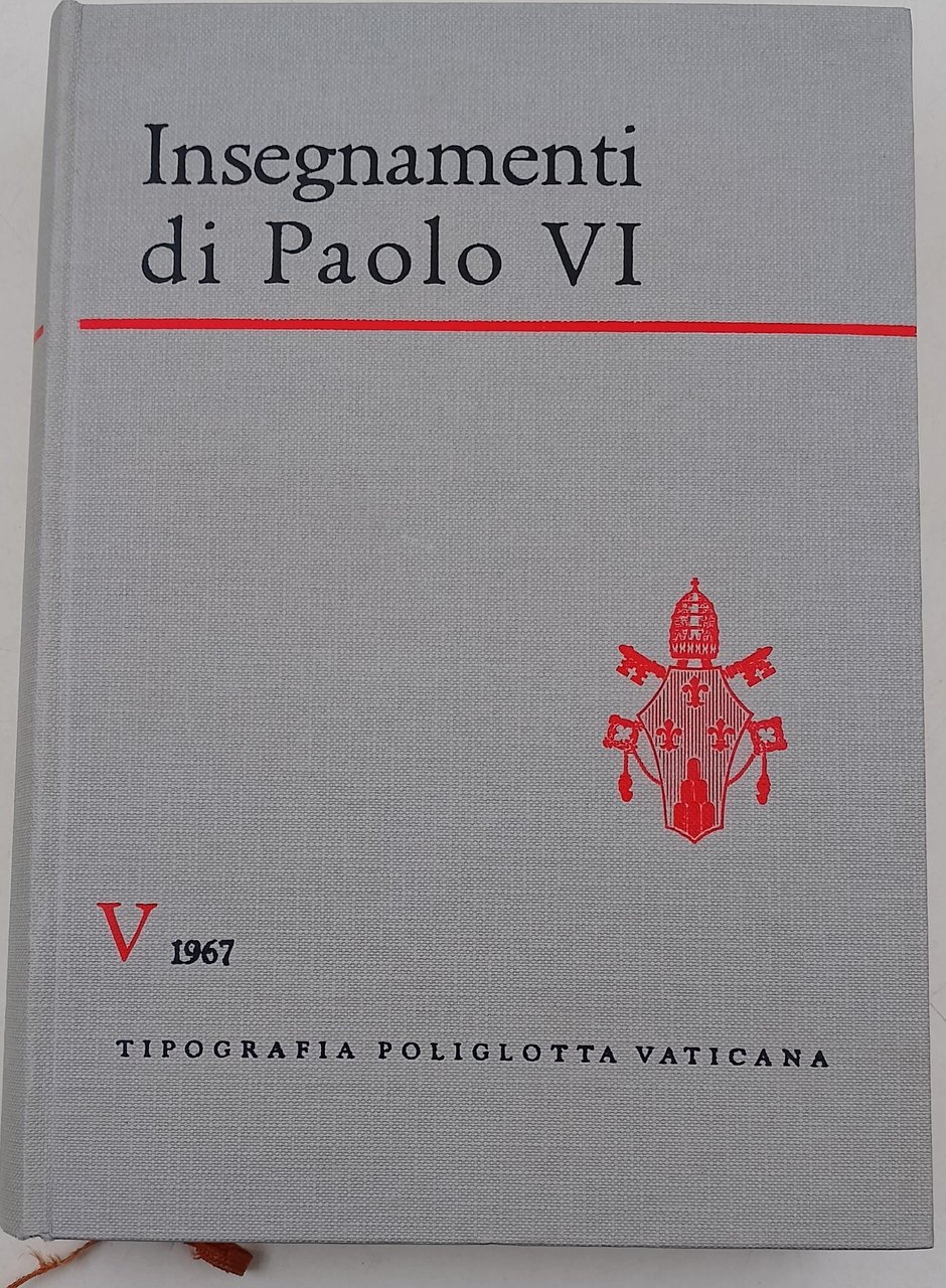 Insegnamenti di Paolo VI- vol. V
