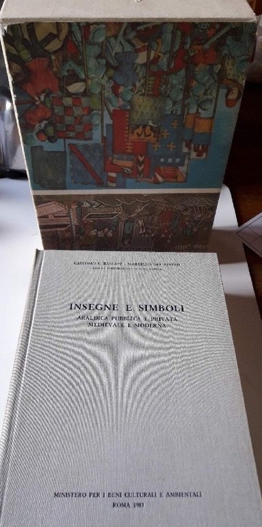 INSEGNE E SIMBOLI- ARALDICA PUBBLICA E PRIVATA MEDIEVALE E MODERNA(1983)