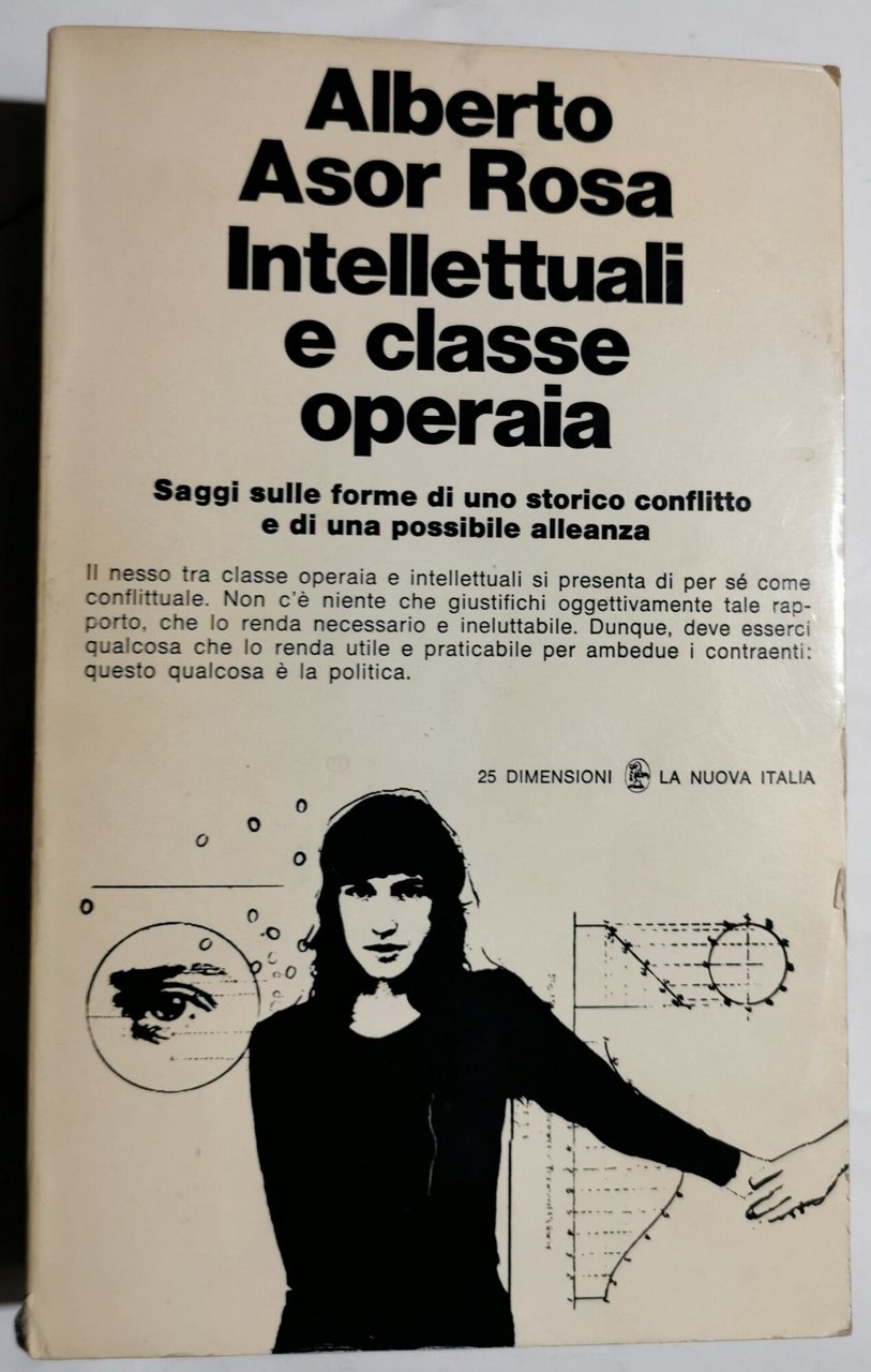 Intellettuali e classe operaia - Saggi sulle forme di uno …