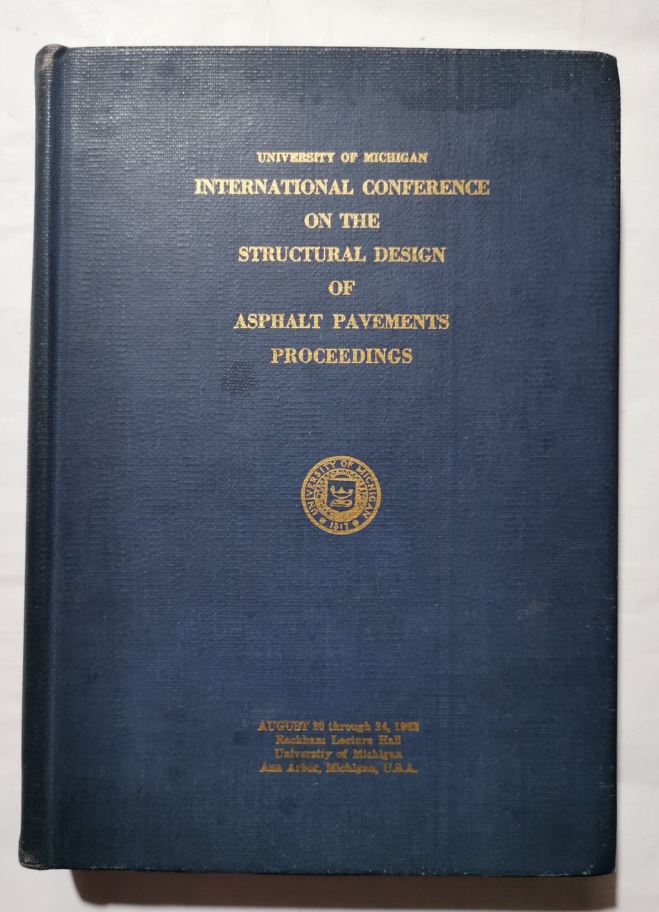 International Conference on the structural design of asphalt pavements procedings