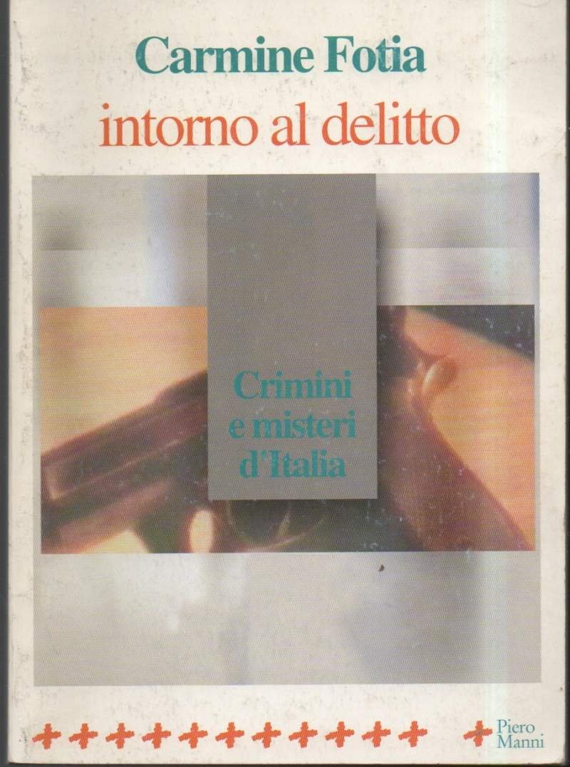 INTORNO AL DELITTO-Crimini e misteri d'Italia (1998) | Immagine principale