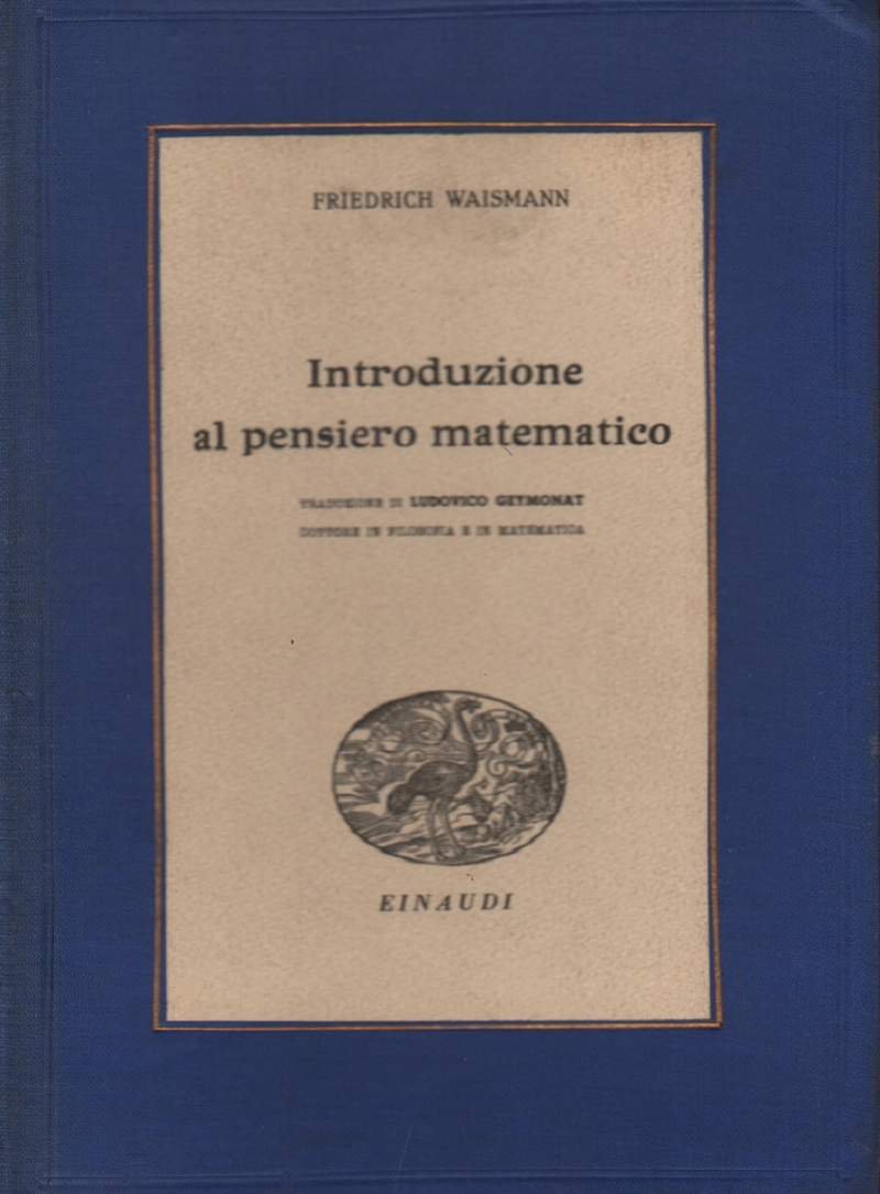 INTRODUZIONE AL PENSIERO MATEMATICO (1939)