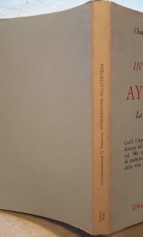 INTRODUZIONE ALL'AYURVEDA-LA SCIENZA DELLA VITA(1979)