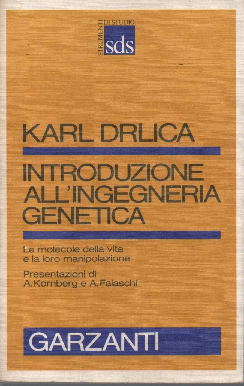 INTRODUZIONE ALL'INGEGNERIA GENETICA - Le molecole della vita e la …