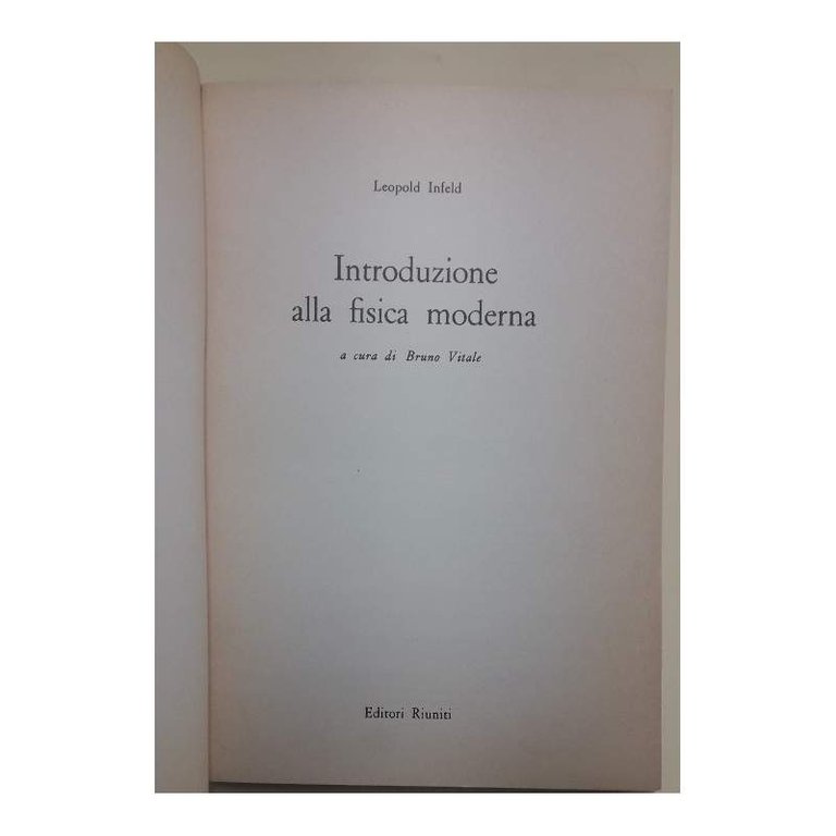 INTRODUZIONE ALLA FISICA MODERNA(1972)