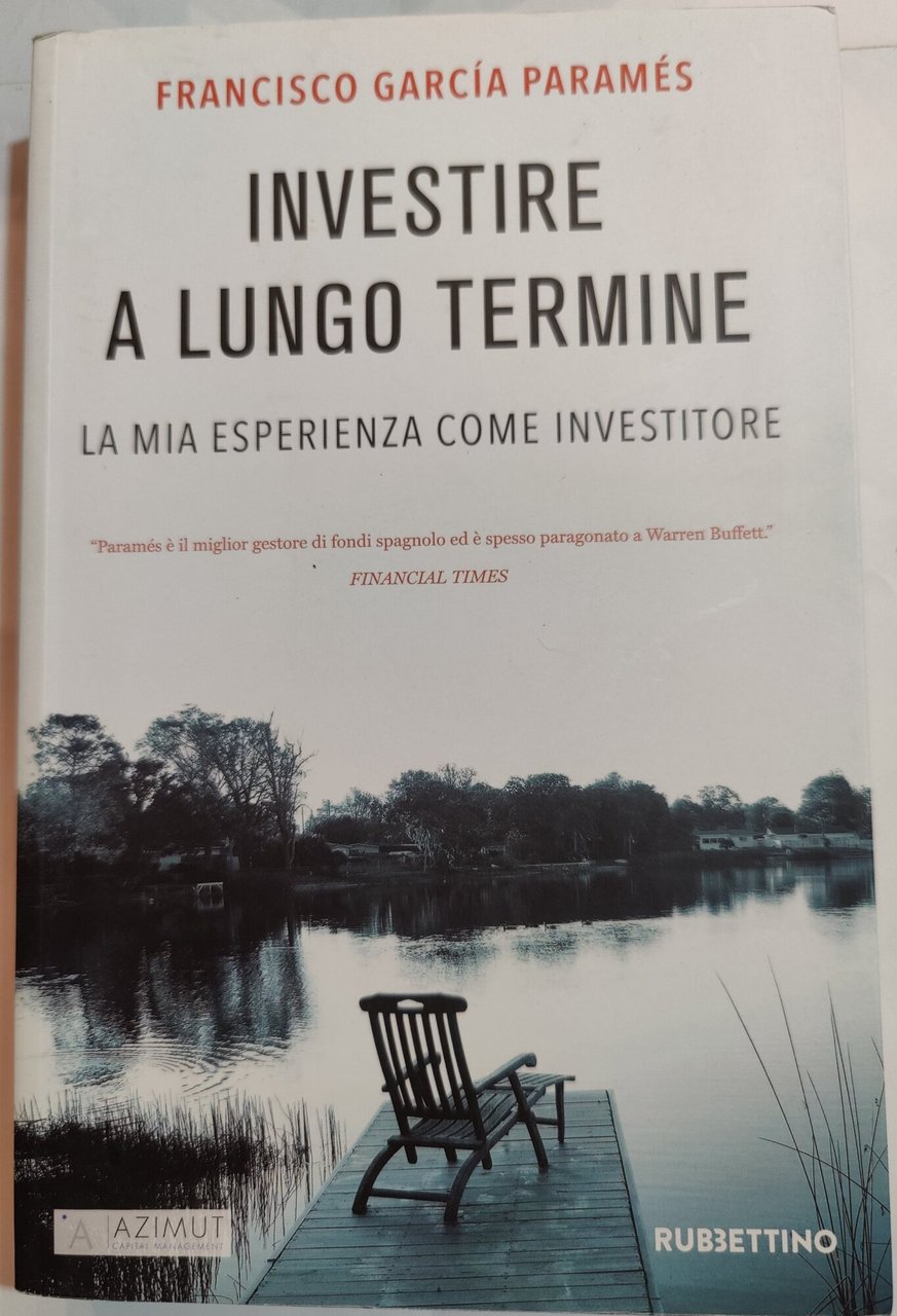 Investire a lungo termine - La mia esoerienza come investitore