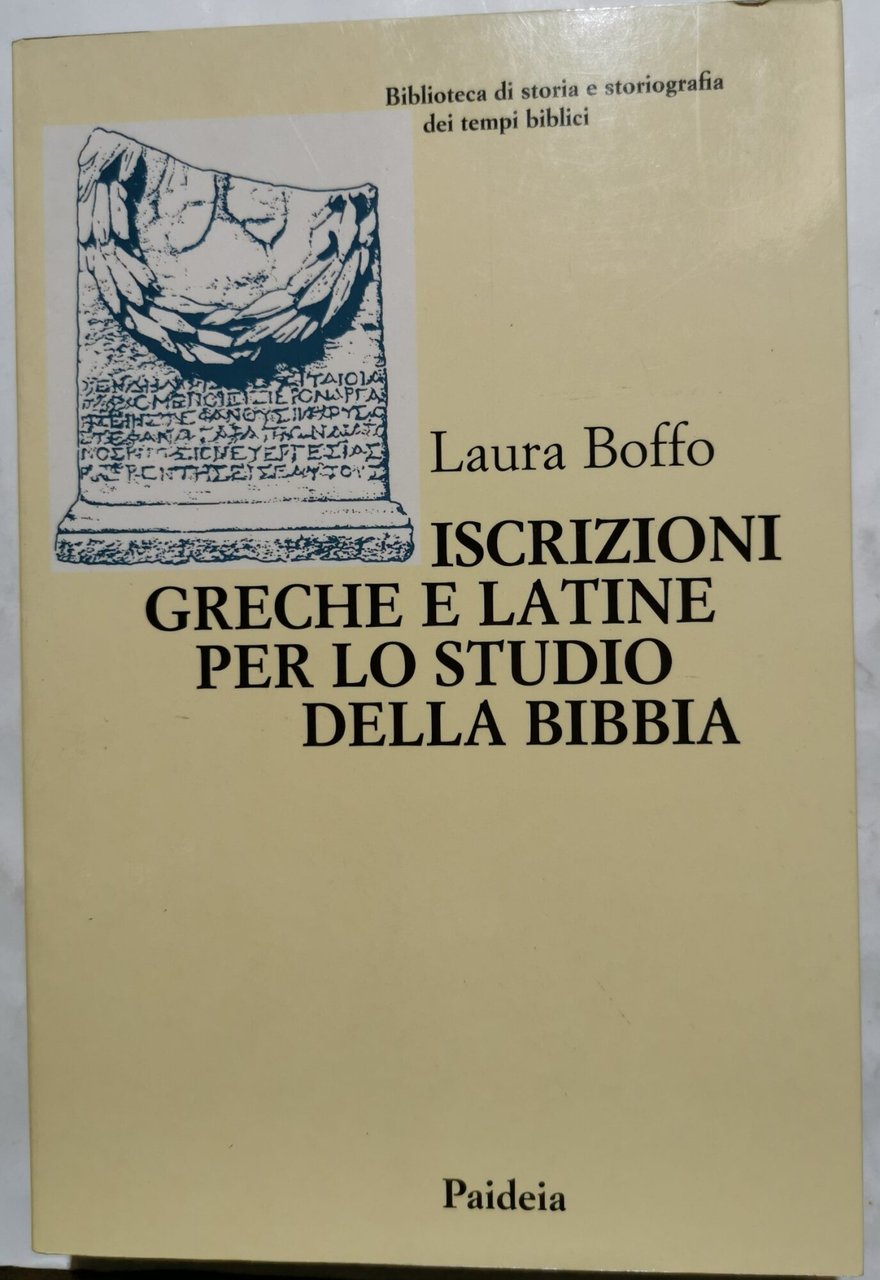 Iscrizioni greche e latine per lo studio della Bibbia