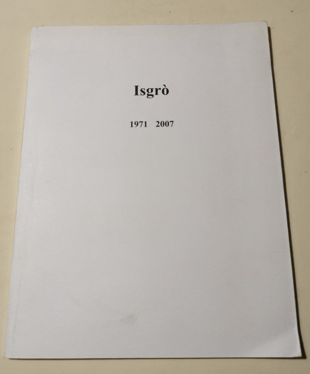 Isgro' 1971-2007