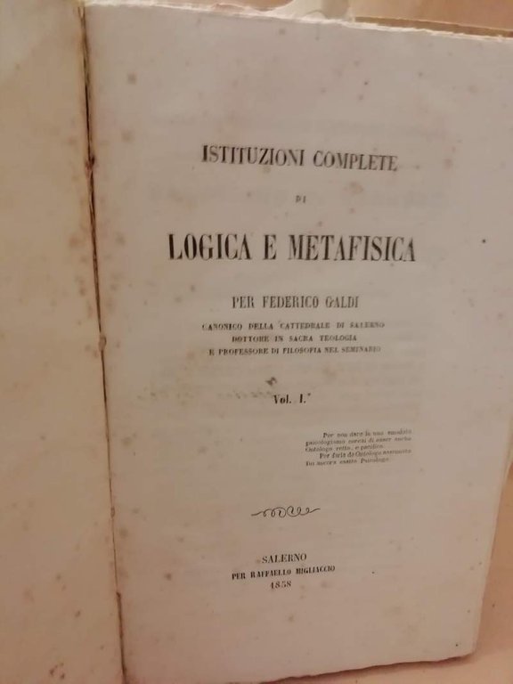 ISTITUZIONI COMPLETE DI LOGICA E METAFISICA(1858) | Immagine Gallery 2
