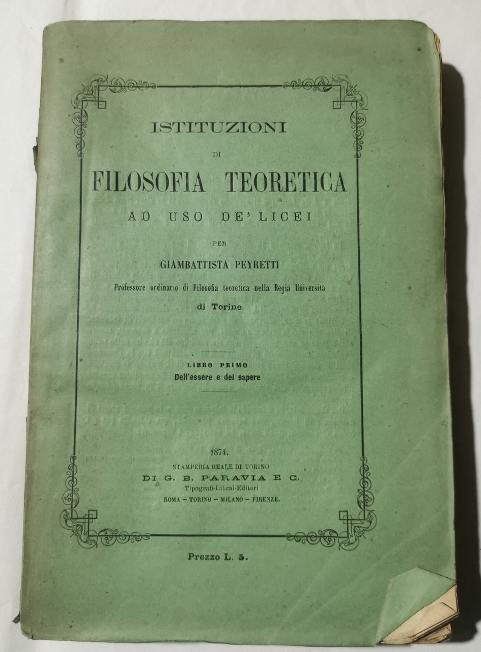 Istituzioni di filosofia teoretica ad uso dei Licei - Librro …