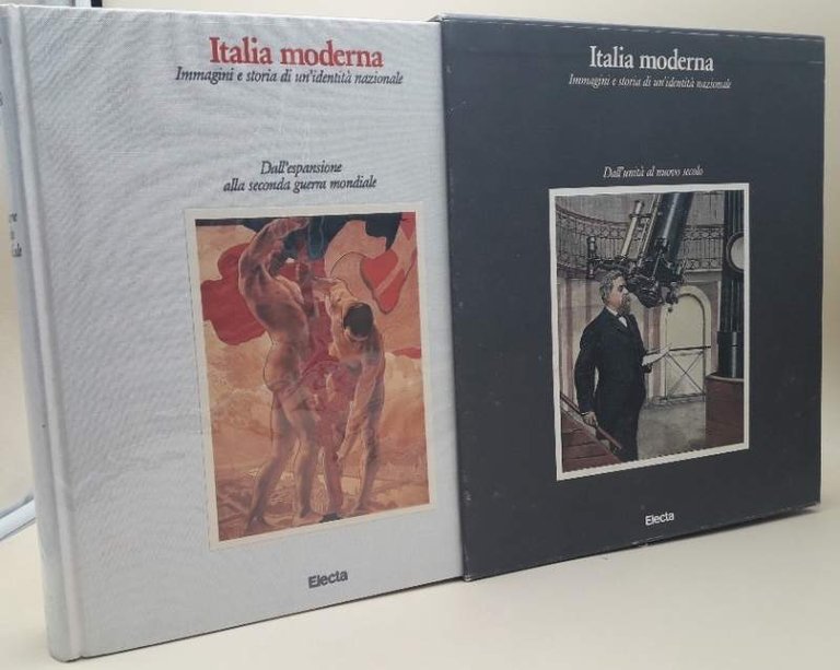 ITALIA MODERNA -IMMAGINI E STORIA DI UN IDENTITA' NAZIONALE(1983)