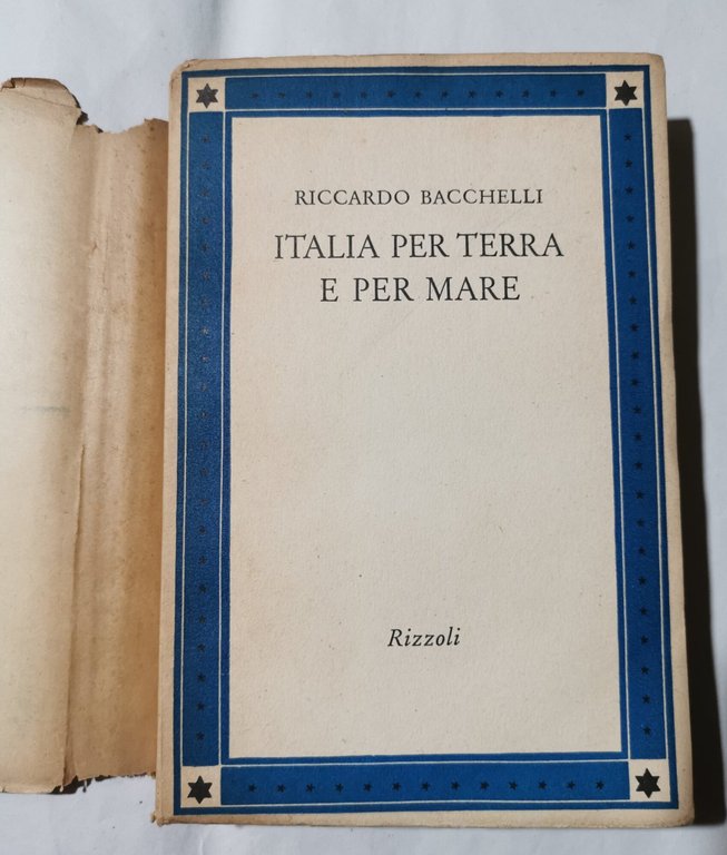 Italia per terra e per mare - Capitoli di viaggio