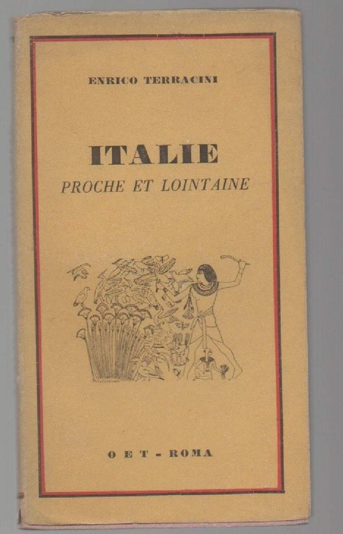 ITALIE PROCHE ET LOINTAINE (s.d.)