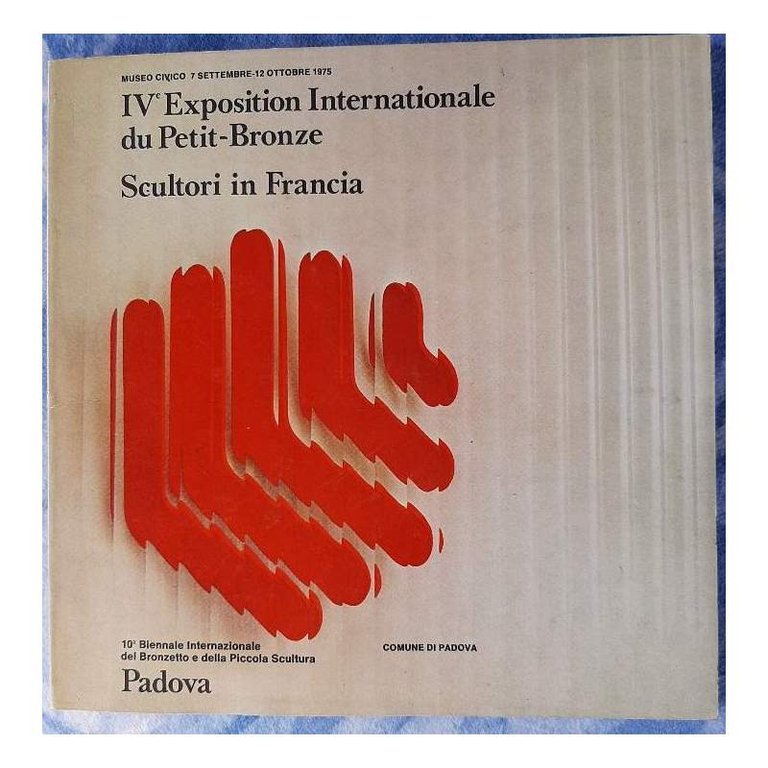 IV EXPOSITION INTERNATIONALE DU PETIT-BRONZE-SCULTORI DI FRANCIA(1975)