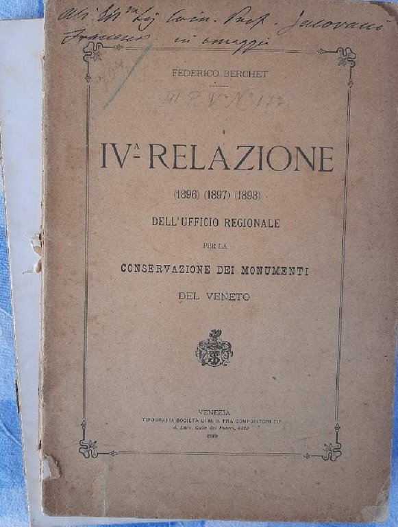 IV RELAZIONE (1896)(1897) (1898) DALL' UFFICIO REGIONALE PER LA CONSERVAZIONE …