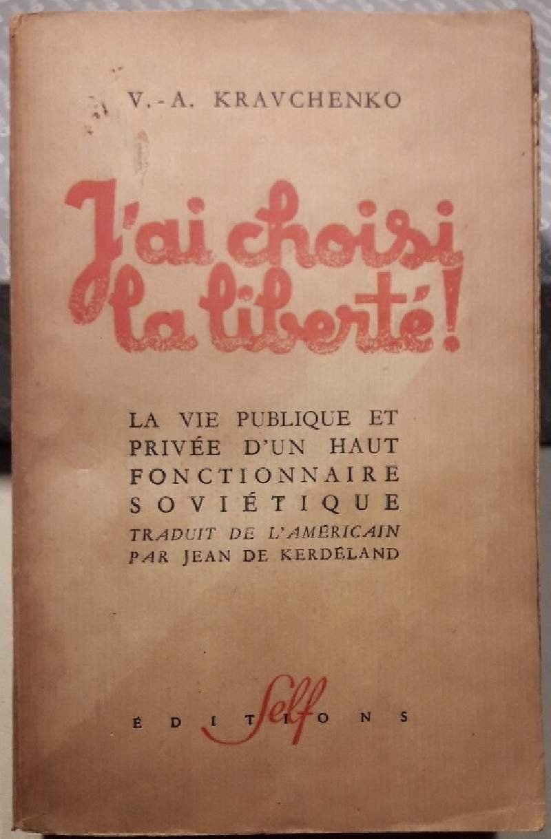 J'AI CHOISI LA LIBERTE'!(1947)