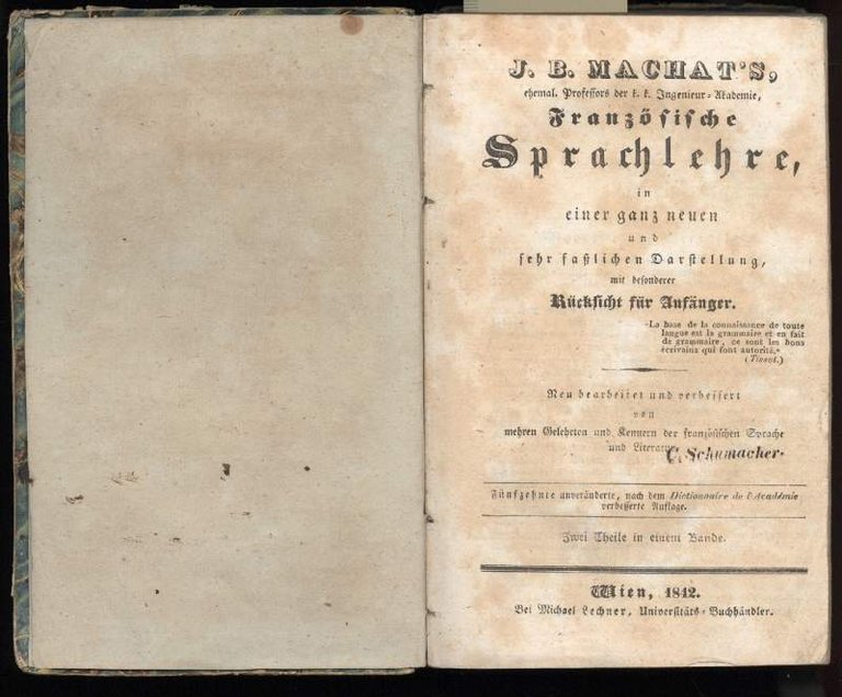 J.B. MACHAT'S FRANZOSISCHE SPRACHLEHRE, in einer ganz neuen und sehr …